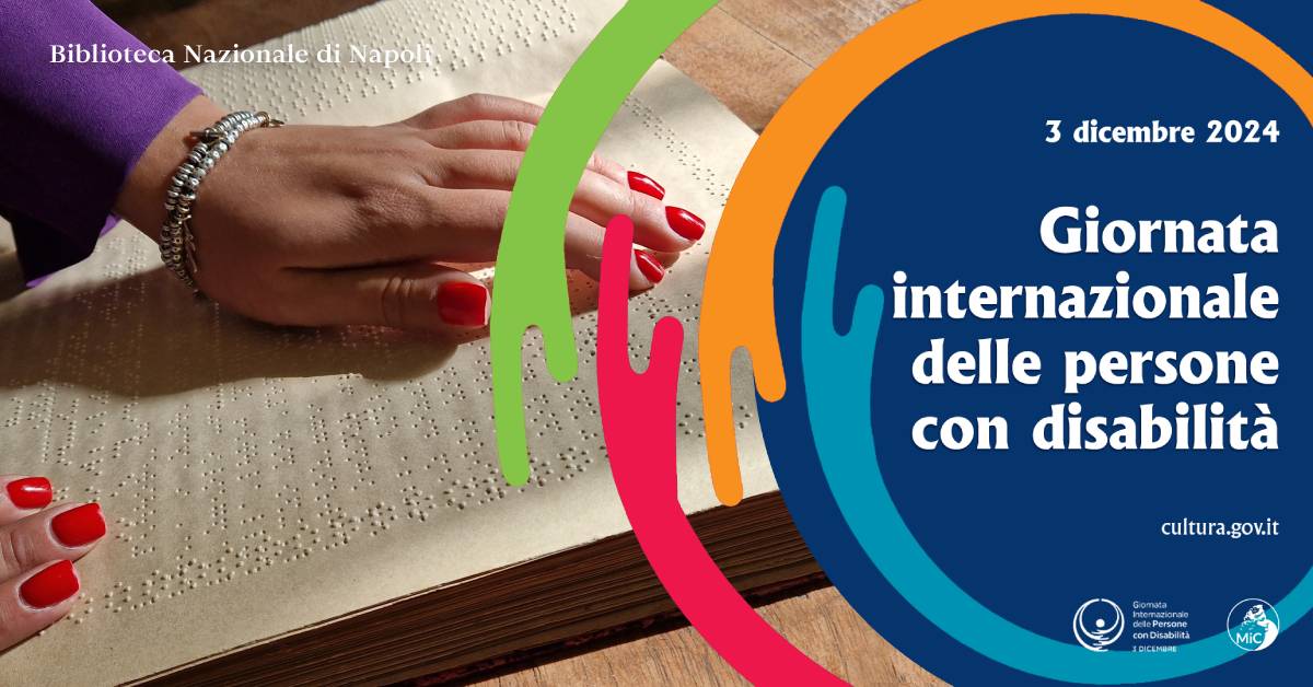 Biblioteca Nazionale di Napoli | Giornata Internazionale delle Persone con Disabilità